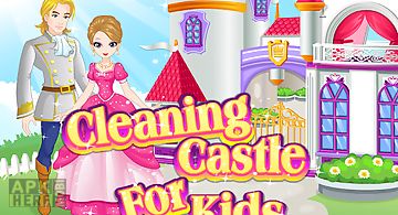 Cleaning castle for kids