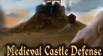 Medieval castle defense