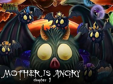 mother is angry: chapter 1