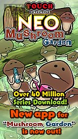 neo mushroom garden