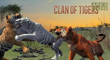 Clan of tigers