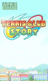 tennis club story