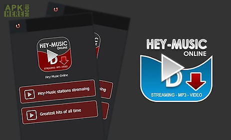 hey-music streaming