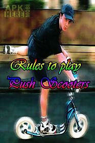 rules to play push scooter
