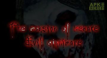 The mansion of menace: evil nigh..