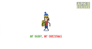 My daddy, my christmas