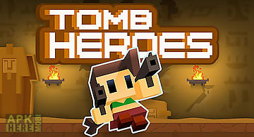 Tomb heroes