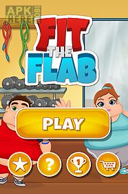 fit the fat flab