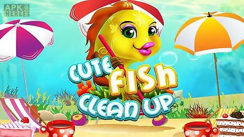 cute fish clean up