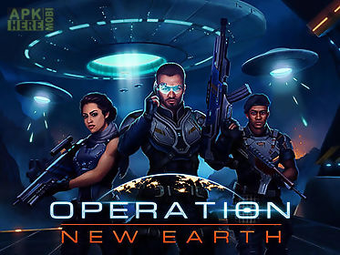operation: new earth