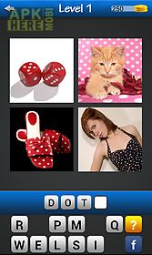 guess the word ~ 4 pics 1 word