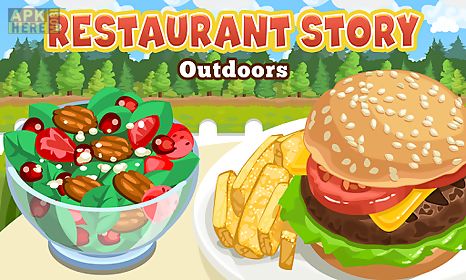 restaurant story: outdoors