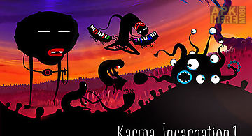 Karma: incarnation 1