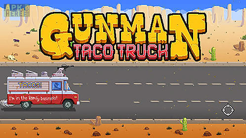 gunman taco truck