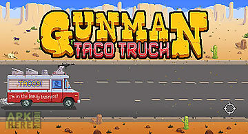 Gunman taco truck