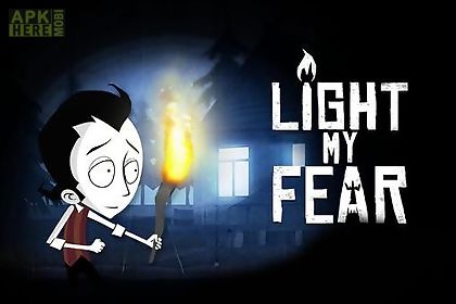 light my fear