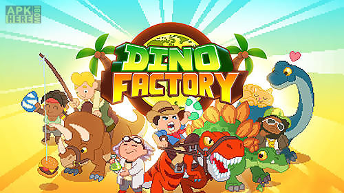 dinosaur factory