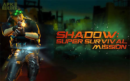 shadow: super survival mission