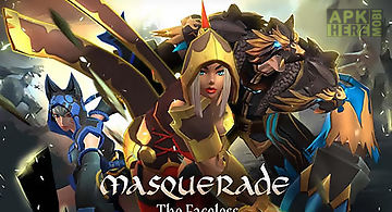 Masquerade: the faceless