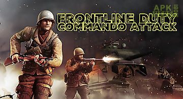 Frontline duty commando attack