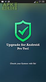 upgrade for android pro tool