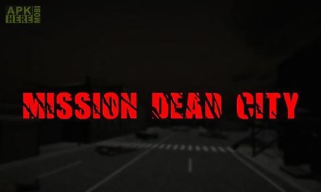mission dead city