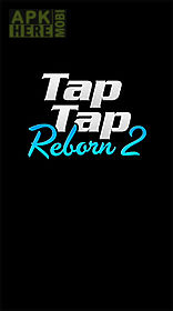 tap tap reborn 2: popular songs