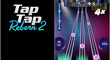 Tap tap reborn 2: popular songs