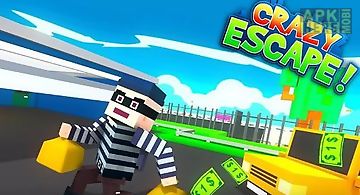 Crazy escape: awesome chase