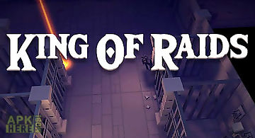 King of raids: magic dungeons