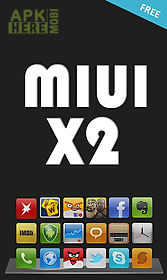 miui x2 go/apex/adw theme free