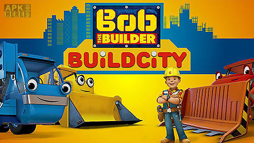 bob the builder: build city