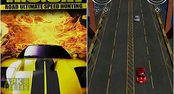 Road ultimate speed hunting