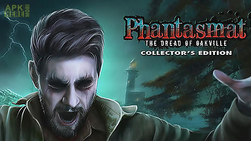 phantasmat: the dread of oakville. collector’s edition