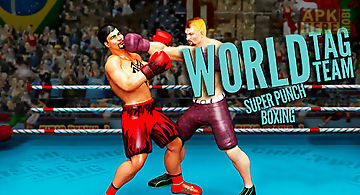 World tag team super punch boxin..