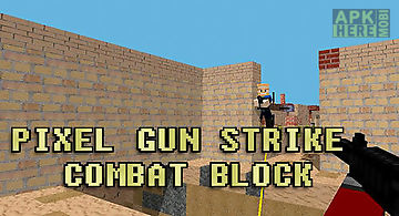 Pixel gun strike: combat block