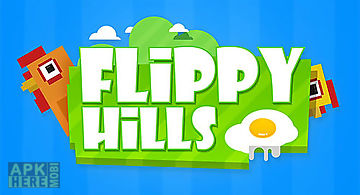 Flippy hills
