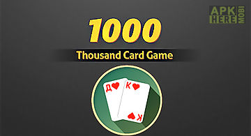 Thousand card game