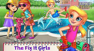 Fix it girls - summer fun