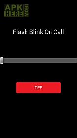 flash blink on call