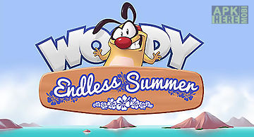 Woody: endless summer