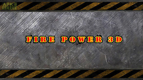 fire power 3d