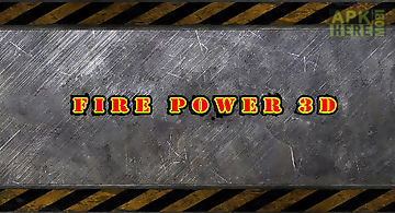 Fire power 3d