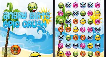 Angry birts epic crush casual ac..