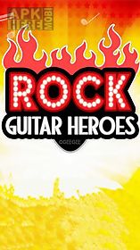 guitar heroes: rock
