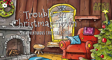 Trouble in christmas town