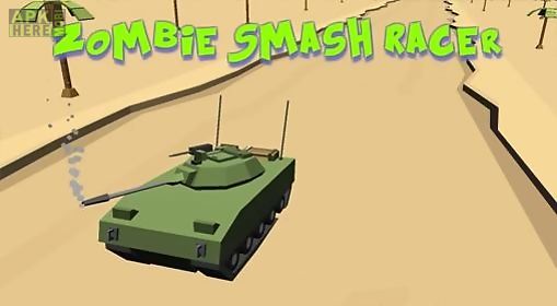 zombie smash racer