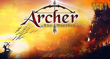 Archer: the warrior