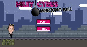 Miley cyrus wrecking ball game