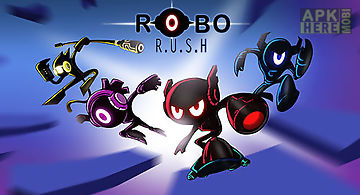 Robo rush